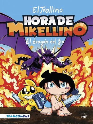 cover image of Hora de Mikellino 2. El dragón del fin